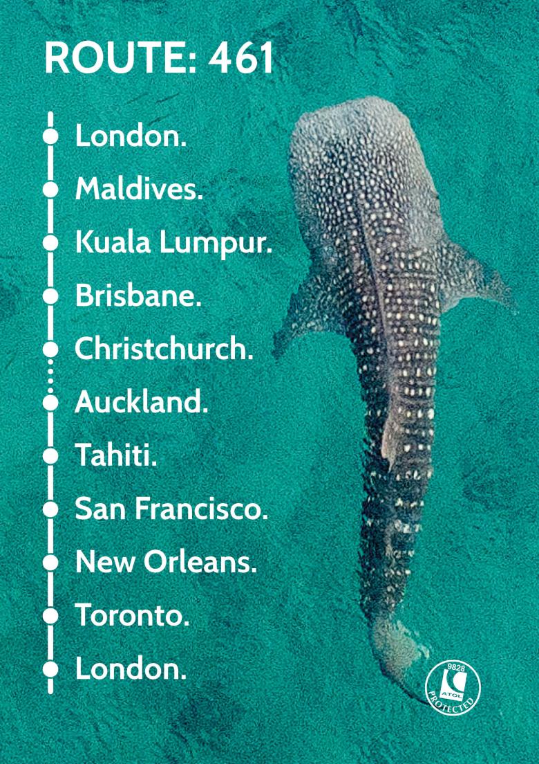 Travel Nation Flight Route 461 | London - Maldives - Kuala Lumpur - Brisbane - Auckland - Christchurch - Tahiti - San Francisco - New Orleans - Toronto - London